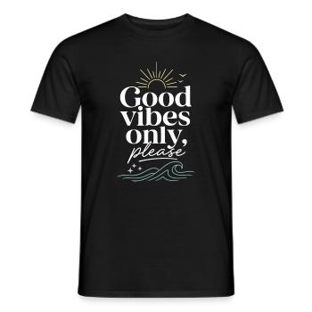 Gute Vibes Nur Bitte – Sonne & Meer - Men's T-Shirt - black - Front - AI Model Male 178 light (178cm)