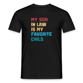 Son-in-law gift Son in Law is my favorite! - Men's T-Shirt - black - Front - AI Model Male 178 light (178cm)