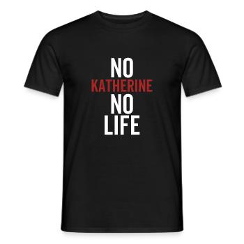 Pas de Katherine pas de vie - T-shirt homme - noir - Devant - AI Model Male 178 light (178cm)