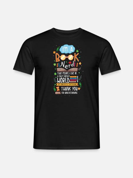 I'm a Book Nerd - Buch Nerd Literatur Bücher Lesen - Männer T-Shirt - Schwarz