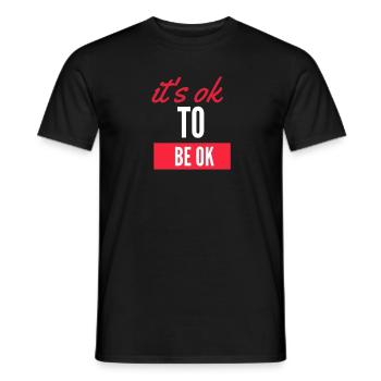 it s ok to be ok - Men's T-Shirt - black - Front - AI Model Male 178 light (178cm)