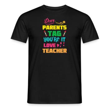 Liebe Eltern Tag Du bist es, Liebeslehrer - Männer T-Shirt - Schwarz - Vorne - AI Model Male 178 light (178cm)