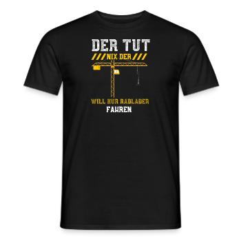 Der Tut Nix Der Will Nur Radlade... - Männer T-Shirt - Schwarz - Vorne - AI Model Male 178 light (178cm)
