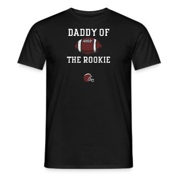 Daddy Of The Rookie - Football - Men's T-Shirt - black - Front - AI Model Male 178 light (178cm)