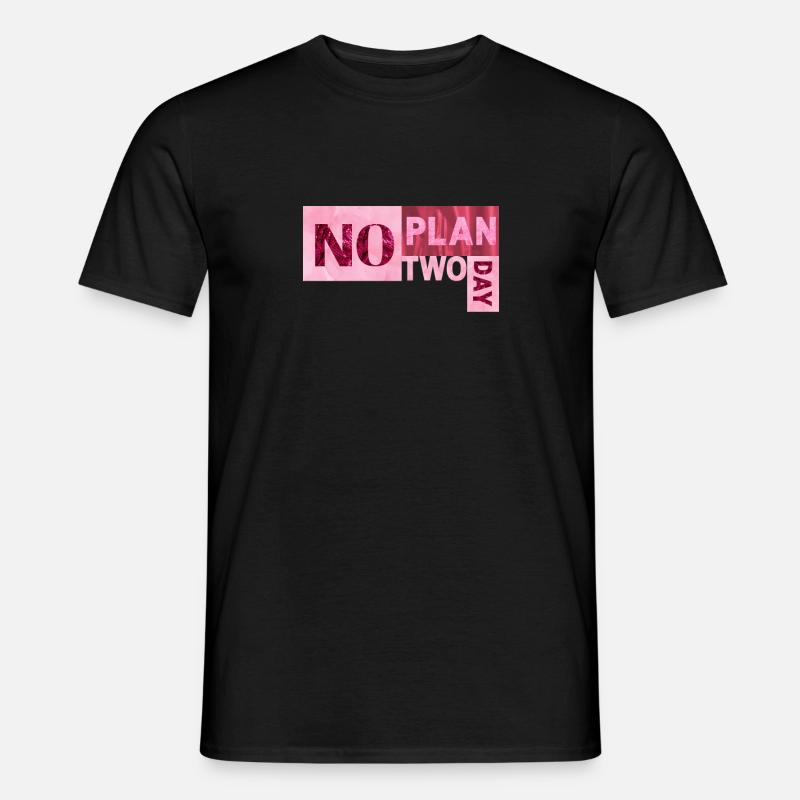 No Plan two day - Men’s T-shirt - black