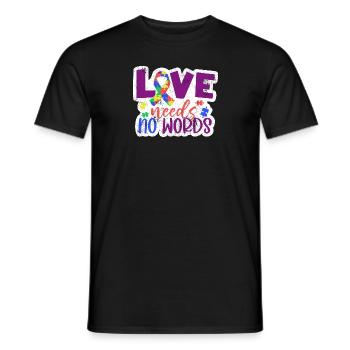 LIEBE BRAUCHT KEINE WORTE AUTISMUS AUTIST SPRÜCHE - Männer T-Shirt - Schwarz - Vorne - AI Model Male 178 light (178cm)