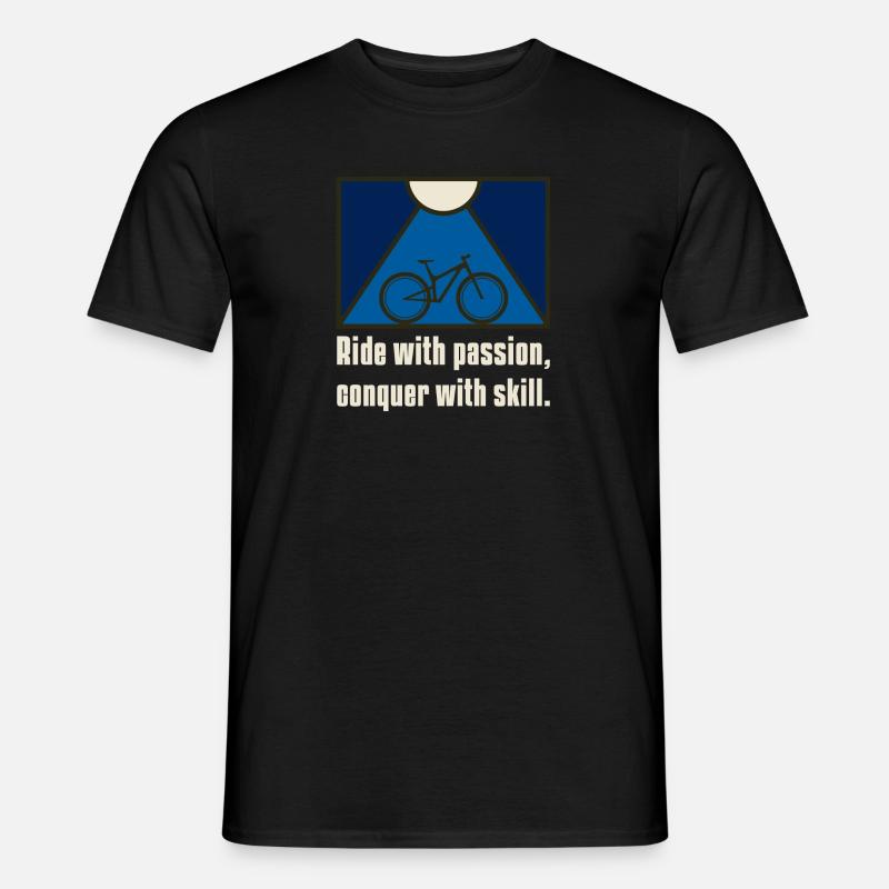 Ride with passion, conquer with skill. - Männer T-Shirt - Schwarz