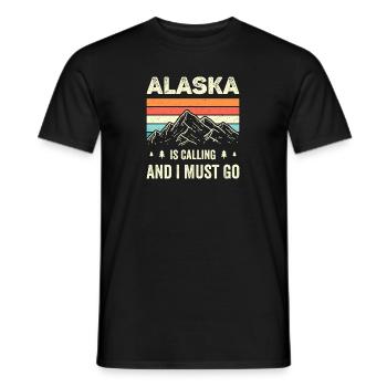 Alaska Is Calling And I Must Go - Men's T-Shirt - black - Front - AI Model Male 178 light (178cm)