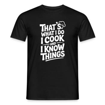 C’est ce que je fais, je cuisine et je sais des choses - T-shirt homme - noir - Devant - AI Model Male 178 light (178cm)