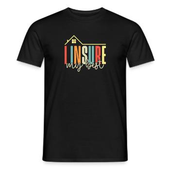 Insurance Agent Insure My Best Funny Insurance - Men's T-Shirt - black - Front - AI Model Male 178 light (178cm)