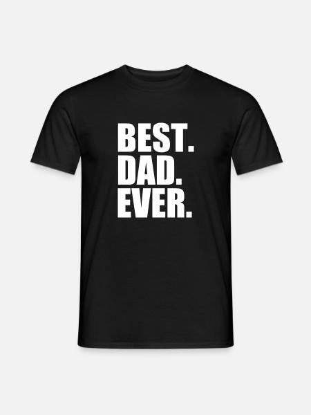Best dad ever - T-shirt homme - noir