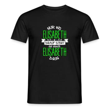ELISABETH die Echte - Männer T-Shirt - Schwarz - Vorne - AI Model Male 178 light (178cm)