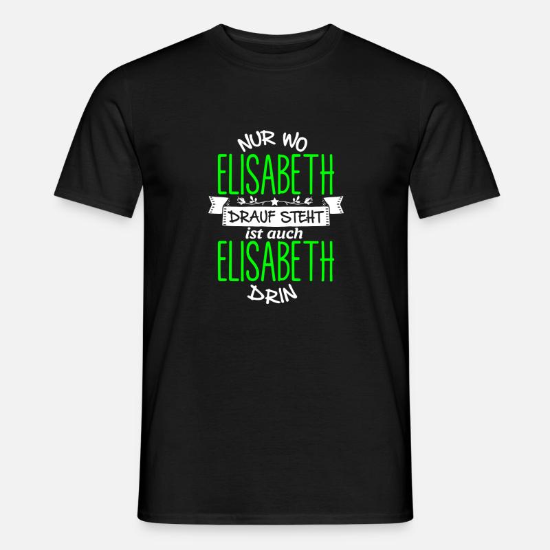 ELISABETH die Echte - Männer T-Shirt - Schwarz