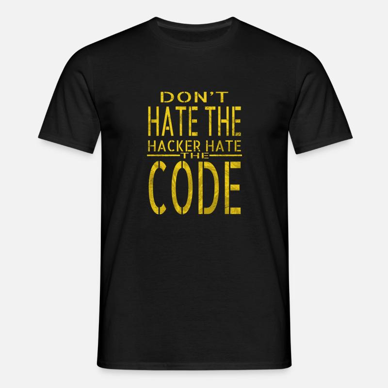bday anniversaire cadeau idée hack out hacking coder - T-shirt Homme - noir