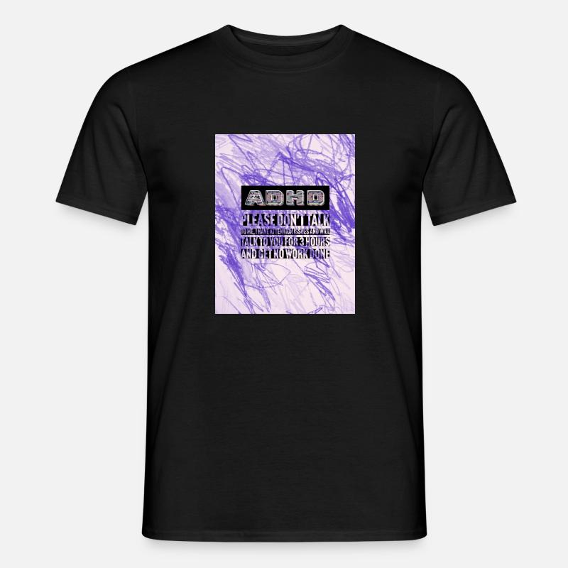 ADHD, ADHS - Männer T-Shirt - Schwarz
