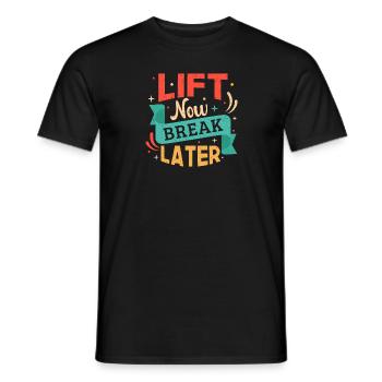 Fitness Motivation Bodybuilder Lift Now Break - T-shirt homme - noir - Devant - AI Model Male 178 light (178cm)