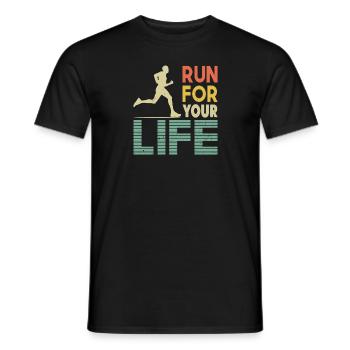 Running Run for Your Life Marathon Runner gifts - Männer T-Shirt - Schwarz - Vorne - AI Model Male 178 light (178cm)