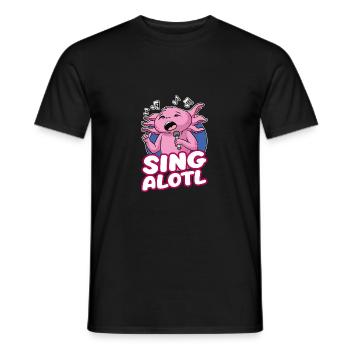 Sing A Lotle Singing Axolotl Karaoke Fan Lover - Men's T-Shirt - black - Front - AI Model Male 178 light (178cm)