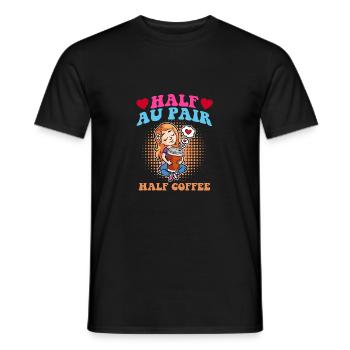 Halbes Au Pair halber Kaffee - Männer T-Shirt - Schwarz - Vorne - AI Model Male 178 light (178cm)