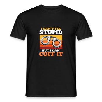 Ich kann Stupid nicht reparieren Aber ich kann es - Männer T-Shirt - Schwarz - Vorne - AI Model Male 178 light (178cm)