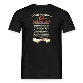 Geburtstags Shirt Träger 60 Jahre alt RAHMENLOS - Männer T-Shirt - Schwarz - Vorne - AI Model Male 178 light (178cm)
