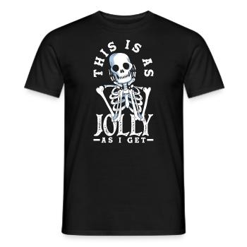 C’est aussi joyeux que je reçois un squelette gothique sombre - T-shirt homme - noir - Devant - AI Model Male 178 light (178cm)