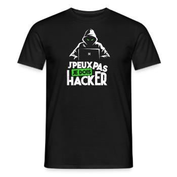 J'peux pas je dois hacker humour hacking black hat - T-shirt homme - noir - Devant - AI Model Male 178 light (178cm)