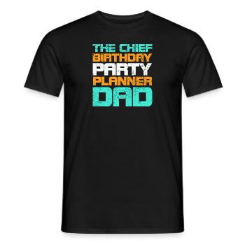 The Chief Birthday Party Planner Dad - Men's T-Shirt - black - Front - AI Model Male 178 light (178cm)
