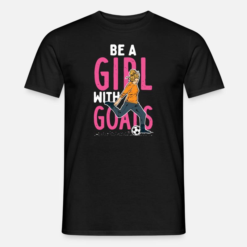 Ein Mädchen mit Zielen sein - Männer T-Shirt - Schwarz