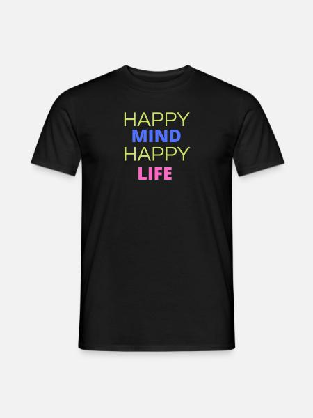 Happy mind Happy life - Men's T-Shirt - black