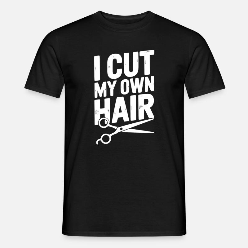 Ich schneide mir selbst die Haare - Männer T-Shirt - Schwarz