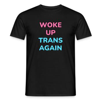 Wieder trans aufgewacht - trans pride - Männer T-Shirt - Schwarz - Vorne - AI Model Male 178 light (178cm)