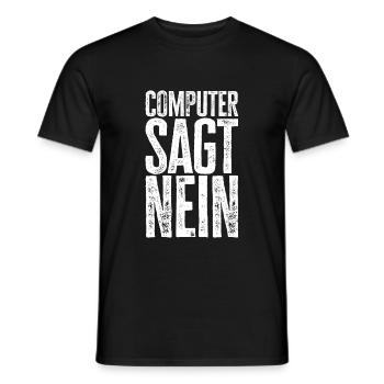 Computer sagt nein! Lustiger Serien Fan - Männer T-Shirt - Schwarz - Vorne - AI Model Male 178 light (178cm)