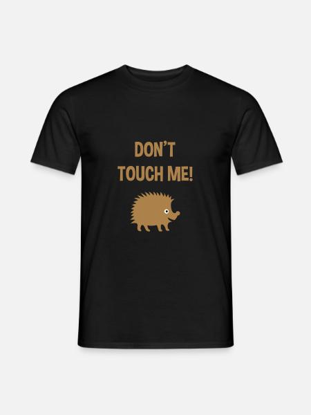 Don't touch me (Igel) - Männer T-Shirt - Schwarz