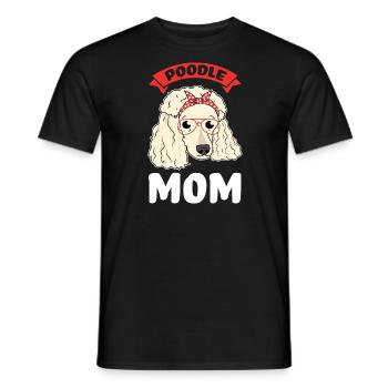 Pudel Pudel Mama Pudel Geschenk - Männer T-Shirt - Schwarz - Vorne - AI Model Male 178 light (178cm)