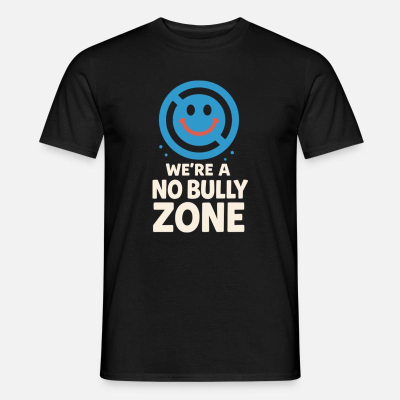 Anti-mobbing-freundlichkeit, Stehen Sie - Männer T-Shirt - Schwarz
