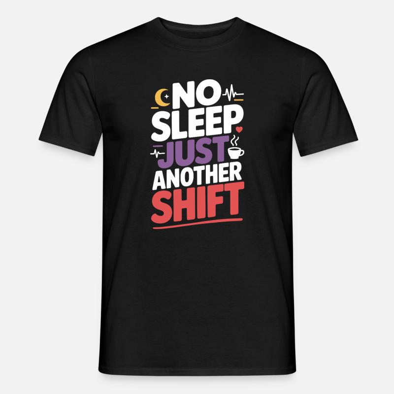 Nachtschicht-krankenschwester, Müde - Männer T-Shirt - Schwarz