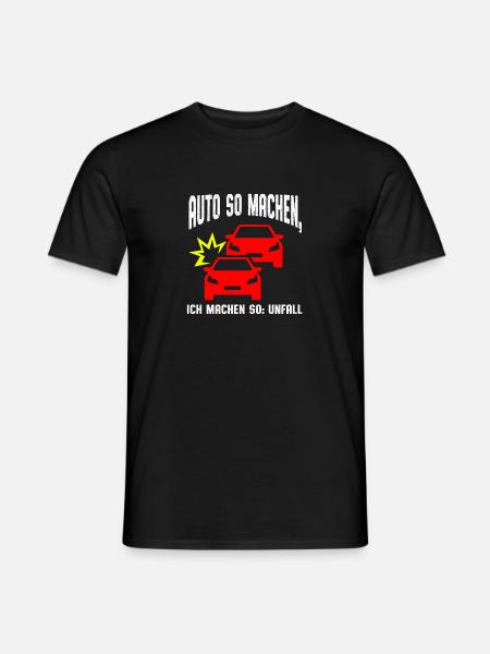 Auto machen so ich machen so - Männer T-Shirt - Schwarz