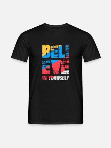 Believe in yourself - Men's T-Shirt - black