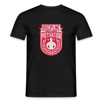 discipline over motivation Zitat - Männer T-Shirt - Schwarz - Vorne - AI Model Male 178 light (178cm)
