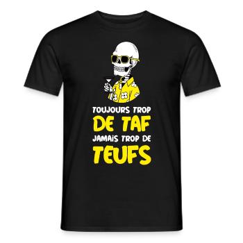 TOUJOURS TROP DE TAF, JAMAIS TROP DE TEUFS ! - T-shirt homme - noir - Devant - AI Model Male 178 light (178cm)