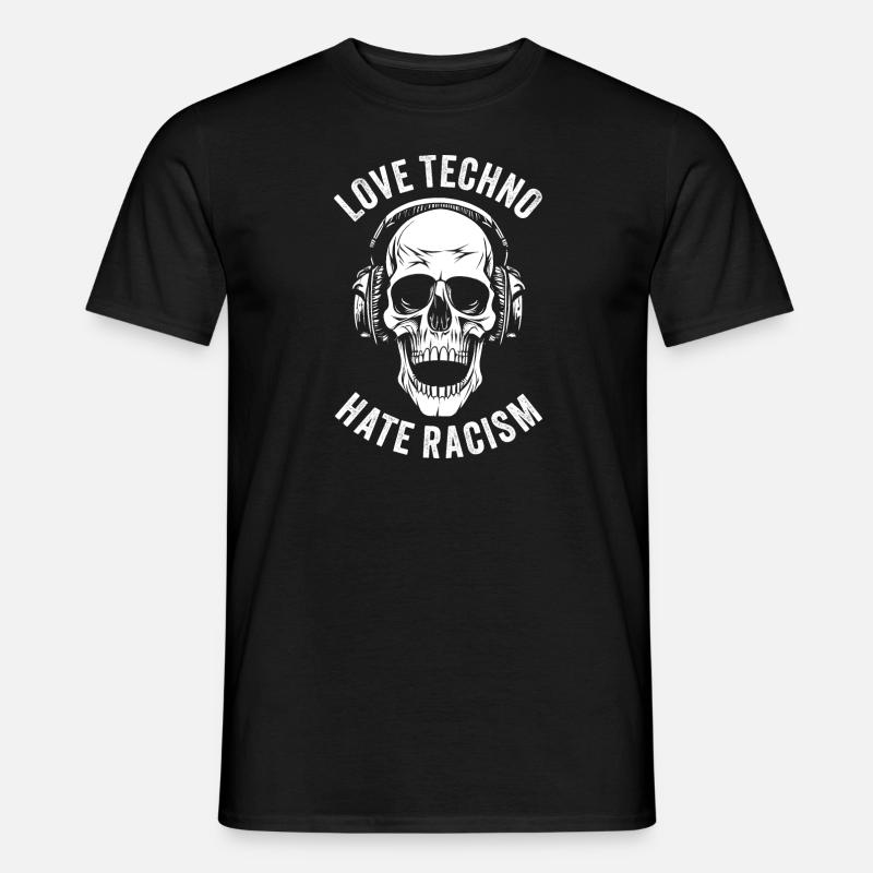 LOVE TECHNO HATE RACISM - Men’s T-shirt - black