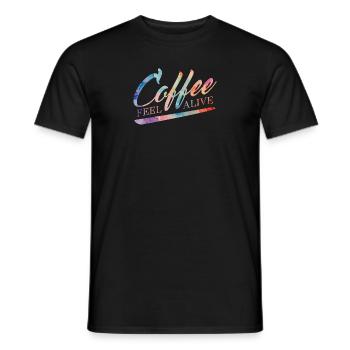 Coffee feel alive - Männer T-Shirt - Schwarz - Vorne - AI Model Male 178 light (178cm)