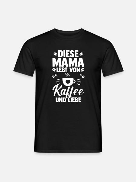 Kaffee Kaffeeliebhaber Mutter Mama - Männer T-Shirt - Schwarz