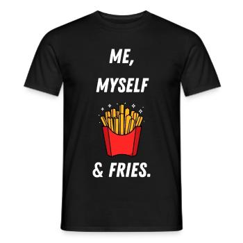 Me myself and Fries - Men's T-Shirt - black - Front - AI Model Male 178 light (178cm)