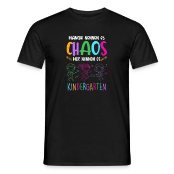 Chaos Nursery Educator Kita Kids Gift - Men's T-Shirt - black - Front - AI Model Male 178 light (178cm)
