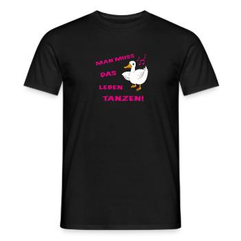 Ente tanzen Spruch Man muss das Leben tanzen! - Männer T-Shirt - Schwarz - Vorne - AI Model Male 178 light (178cm)