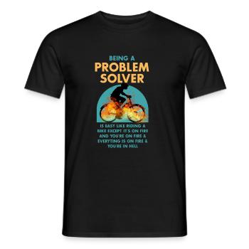 Lustiger Zitat Problemlöser ist wie Fahrrad fahren - Männer T-Shirt - Schwarz - Vorne - AI Model Male 178 light (178cm)
