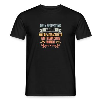 Vintage Respecting Women Feminine Gender Equality - Männer T-Shirt - Schwarz - Vorne - AI Model Male 178 light (178cm)