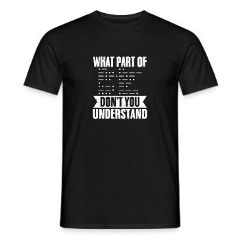 Funny What Part Of Ham Radio Operator Don't You - Men's T-Shirt - black - Front - AI Model Male 178 light (178cm)